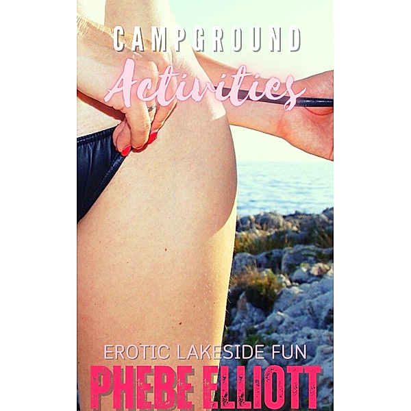 Campground Activites, Phebe Elliott