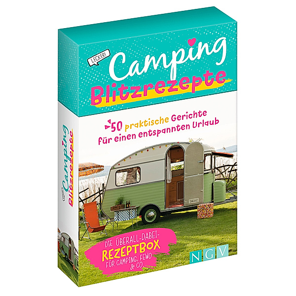Camping-Blitzrezepte - 50 praktische Gerichte für einen entspannten Urlaub
