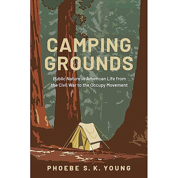 Camping Grounds, Phoebe S. K. Young