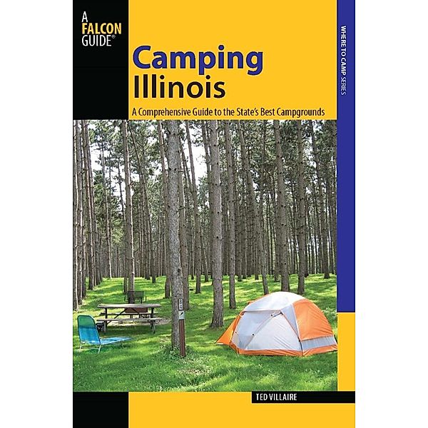 Camping Illinois / State Camping Series, Ted Villaire