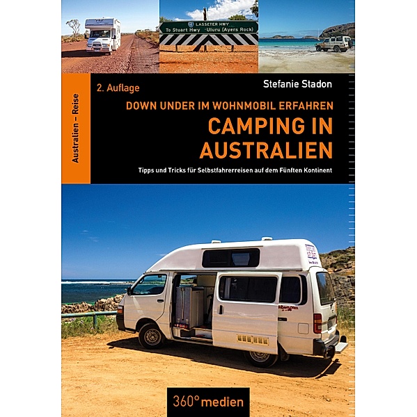 Camping in Australien, Stefanie Stadon