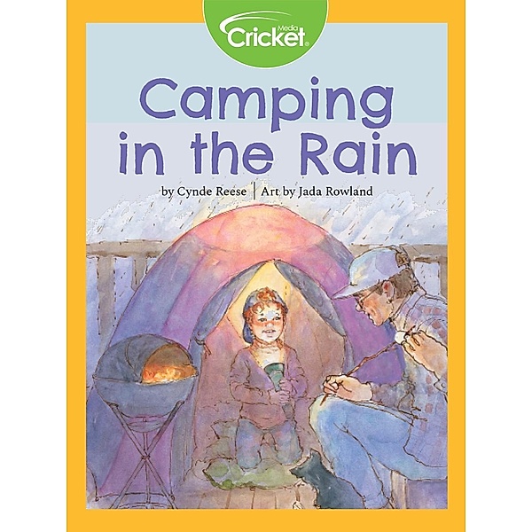 Camping in the Rain, Cynde Reese