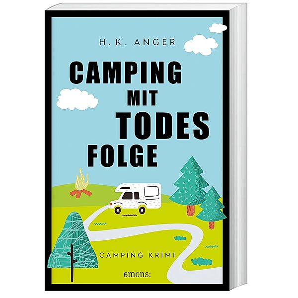 Camping mit Todesfolge, H. K. Anger