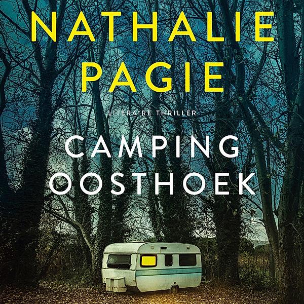 Camping Oosthoek, Nathalie Pagie