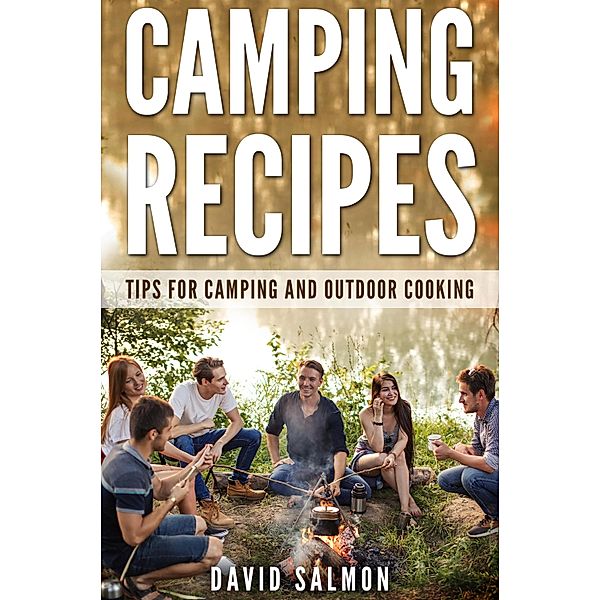 Camping Recipes, David Salmon