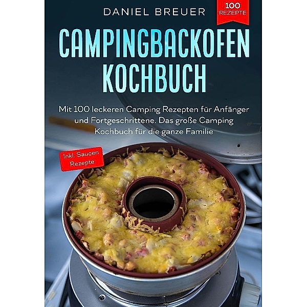 Campingbackofen Kochbuch, Daniel Breuer