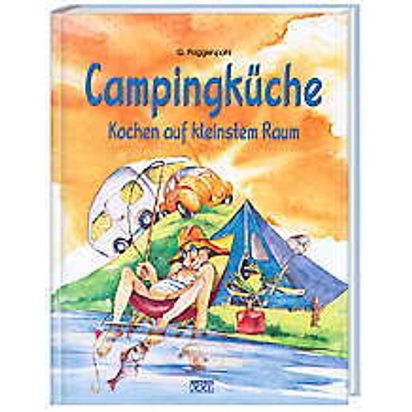 Campingküche, Gerhard Poggenpohl