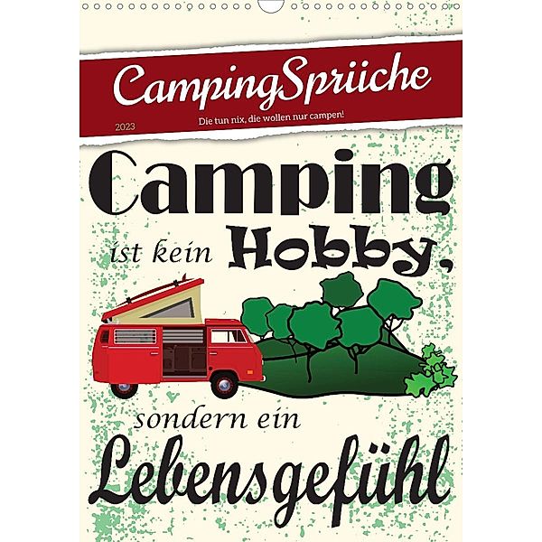 CampingSprüche (Wandkalender 2023 DIN A3 hoch), Sabine Löwer