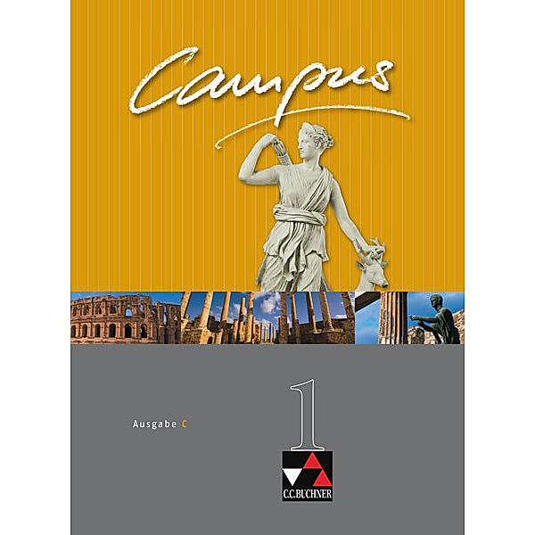 Campus, Ausgabe C: Bd.1 Campus C Texte und Übungen 1