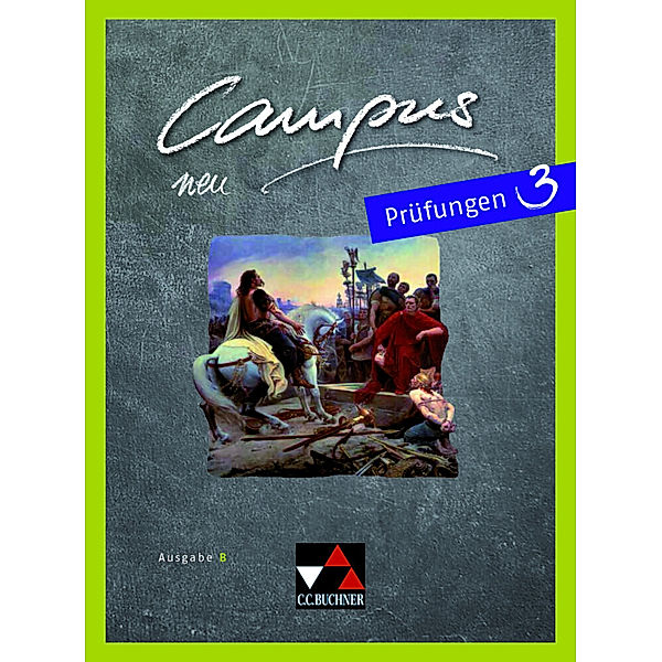 Campus B Prüfungen 3, m. 1 Buch, Christian Zitzl