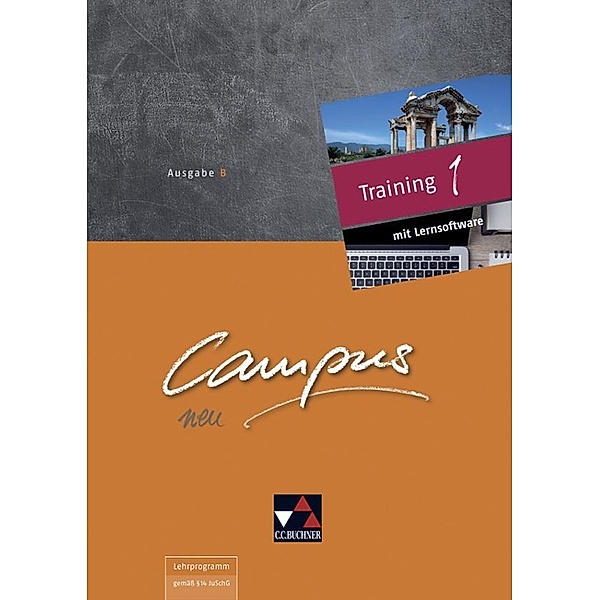 Campus B Training 1, m. 1 CD-ROM, m. 1 Buch, Johanna Butz, Johannes Fuchs, Christian Zitzl