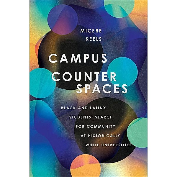 Campus Counterspaces, Micere Keels