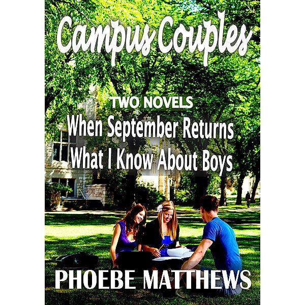 Campus Couples, Phoebe Matthews