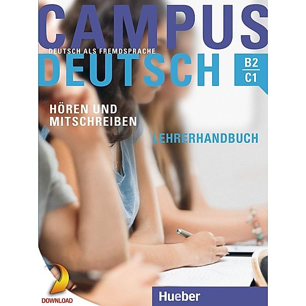 Campus Deutsch - Hören und Mitschreiben, Oliver Bayerlein