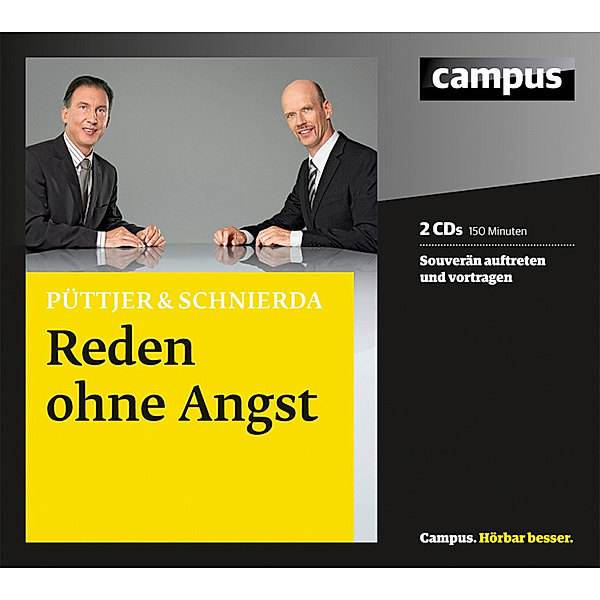 Campus Hörbuch - Reden ohne Angst,2 Audio-CDs, Christian Püttjer, Uwe Schnierda