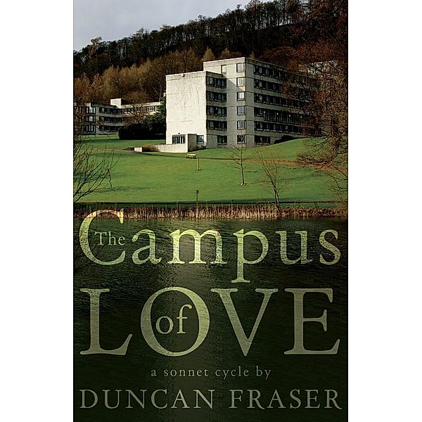 Campus of Love, Duncan Fraser