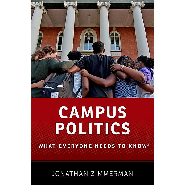 Campus Politics, Jonathan Zimmerman