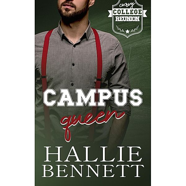 Campus Queen (Curvy College Reunion) / Curvy College Reunion, Hallie Bennett