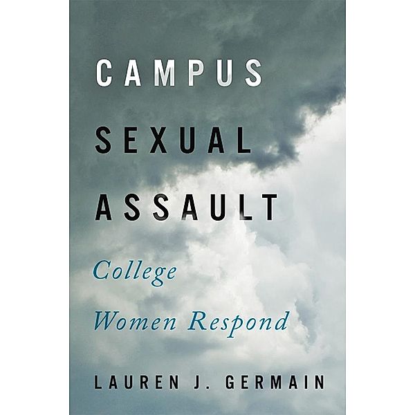 Campus Sexual Assault, Lauren J. Germain