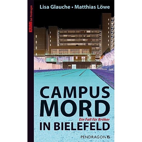 Campusmord in Bielefeld, Lisa Glauche, Matthias Löwe