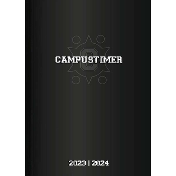 Campustimer Black - A5 Semester-Planer - Studenten-Kalender 2023/2024 - Notiz-Buch - schwarz - Weekly - Alpha Edition
