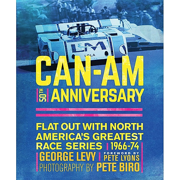 Can-Am 50th Anniversary, George Levy