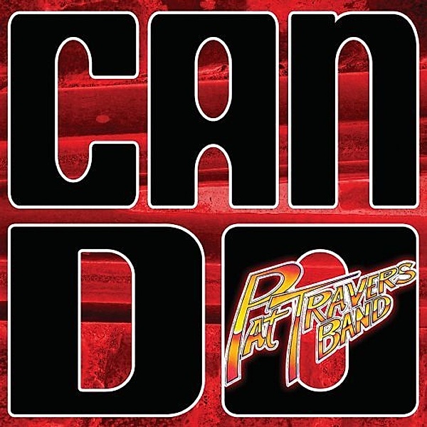 Can Do, Pat Travers Band