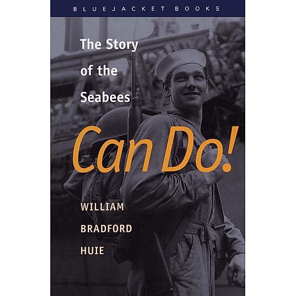 Can Do! / Bluejacket Books, William Bradford Huie
