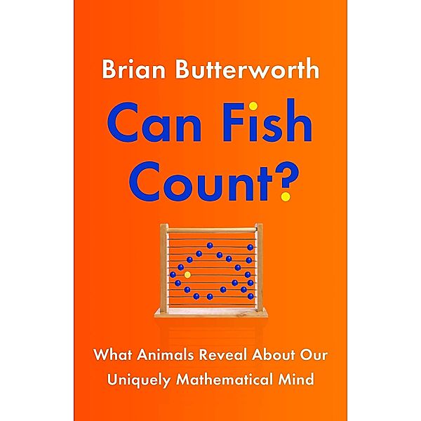 Can Fish Count?, Brian Butterworth