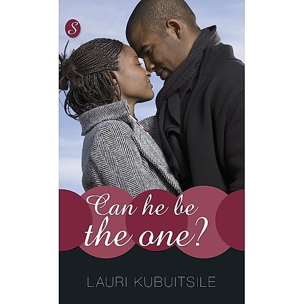 Can He be the One?, Lauri Kubuitsile
