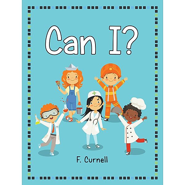 Can I?, F. Curnell