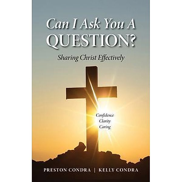 Can I Ask You a Question? - Louisiana, Preston Condra, Kelly Condra