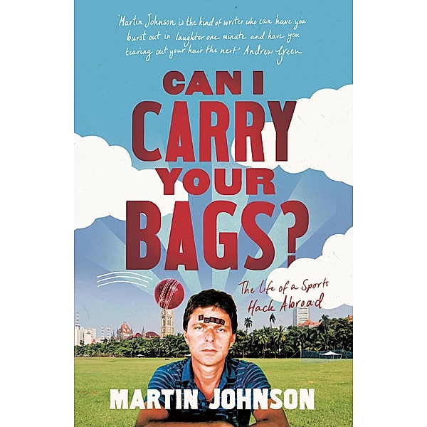 Can I Carry Your Bags?, Martin Johnson