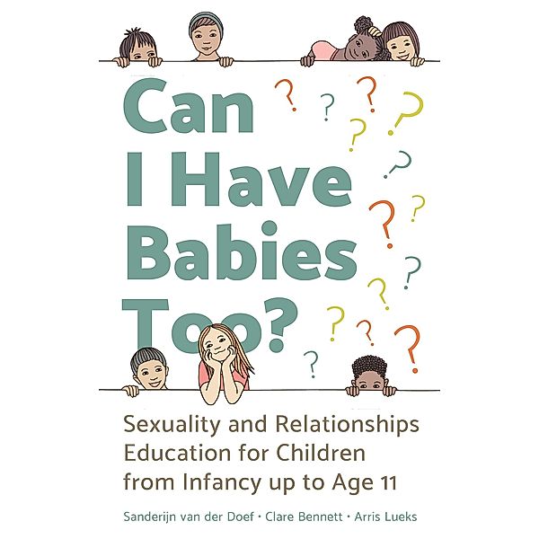 Can I Have Babies Too?, Sanderijn van der Doef, Clare Bennett, Arris Lueks
