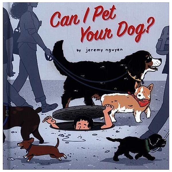 Can I Pet Your Dog?, Jeremy Nguyen