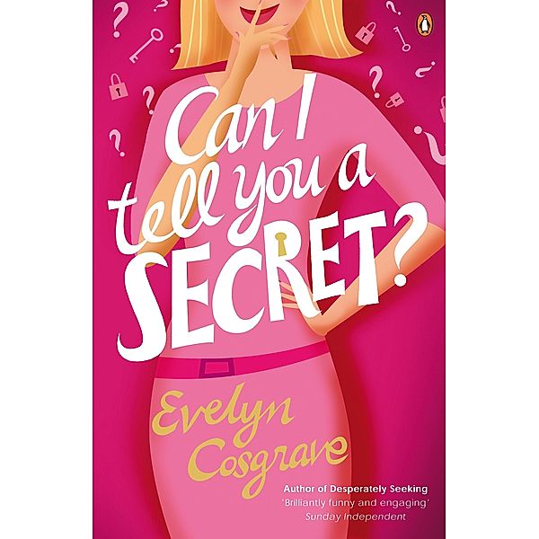 Can I Tell You a Secret?, Evelyn Cosgrave