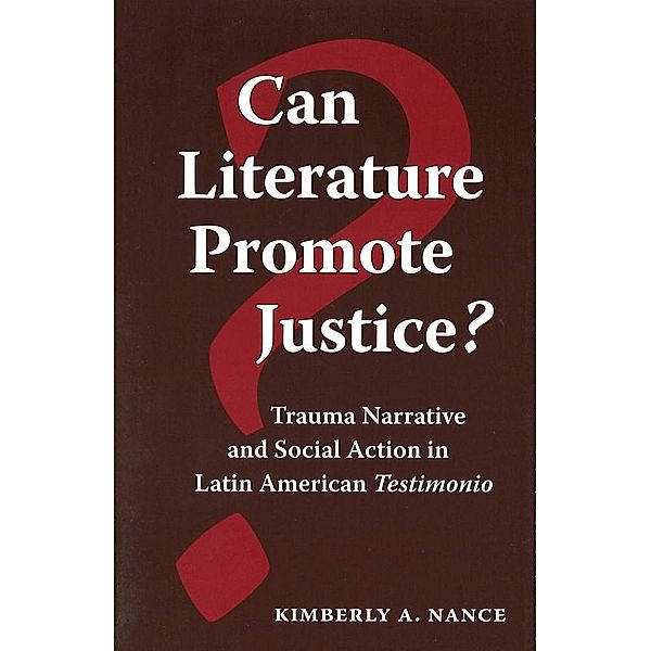 Can Literature Promote Justice?, Kimberly A. Nance