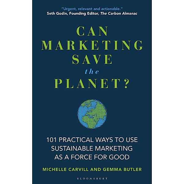 Can Marketing Save the Planet?, Michelle Carvill, Gemma Butler
