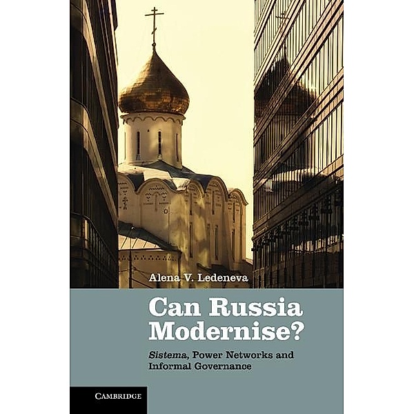Can Russia Modernise?, Alena V. Ledeneva