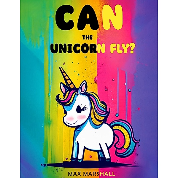 Can the Unicorn Fly?, Max Marshall