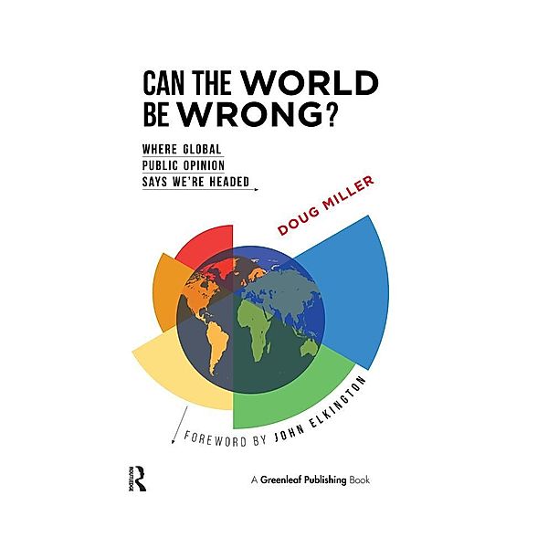 Can the World be Wrong?, Doug Miller, John Elkington