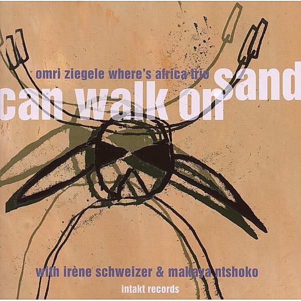 Can Walk On Sand, Omri Where's Africa Ziegele Trio