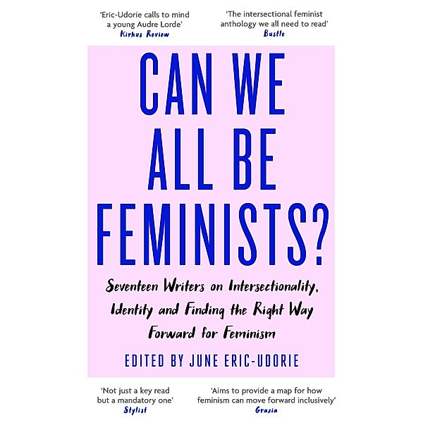 Can We All Be Feminists?, June Eric-Udorie