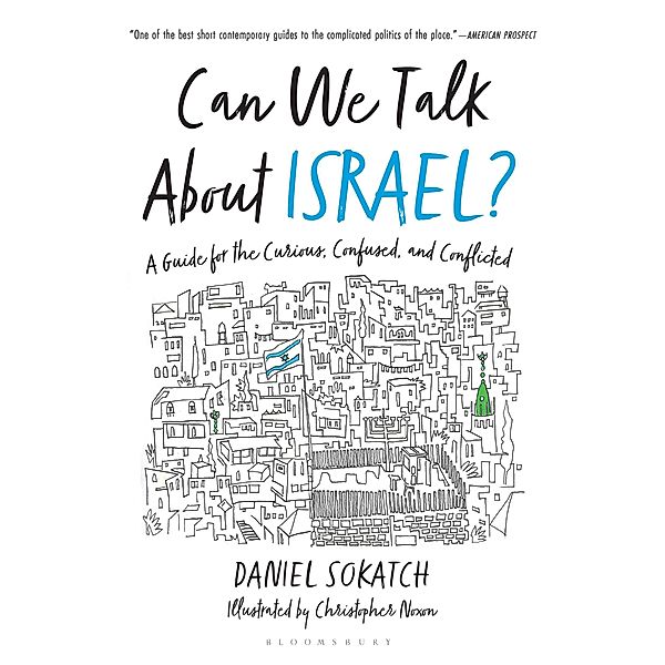 Can We Talk About Israel?, Daniel Sokatch