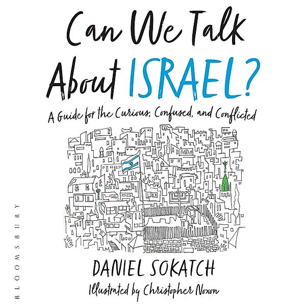 Can We Talk About Israel?, Daniel Sokatch