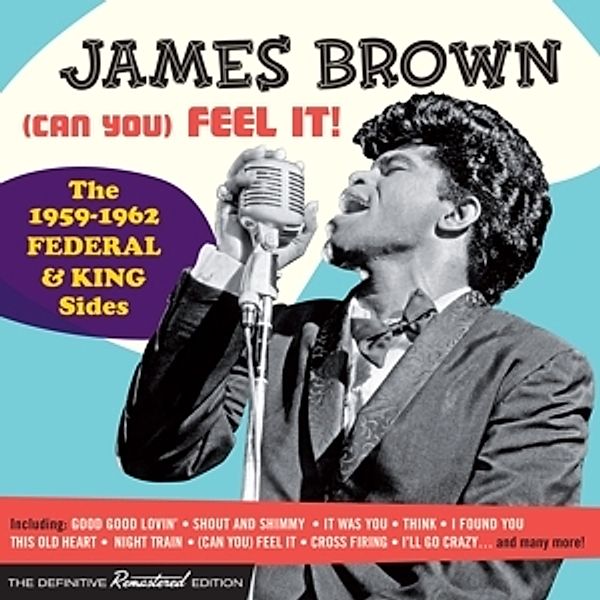 (Can You) Feel It! - The 1959 - 196, James Brown