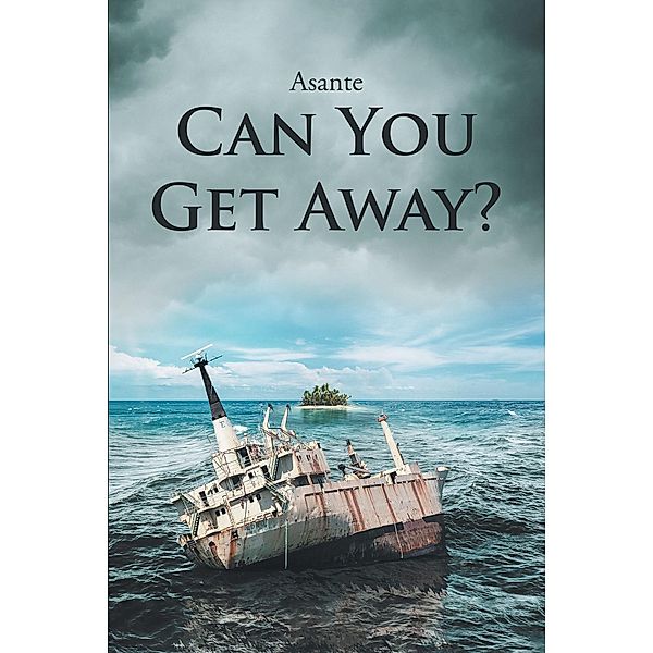 Can You Get Away?, Asante