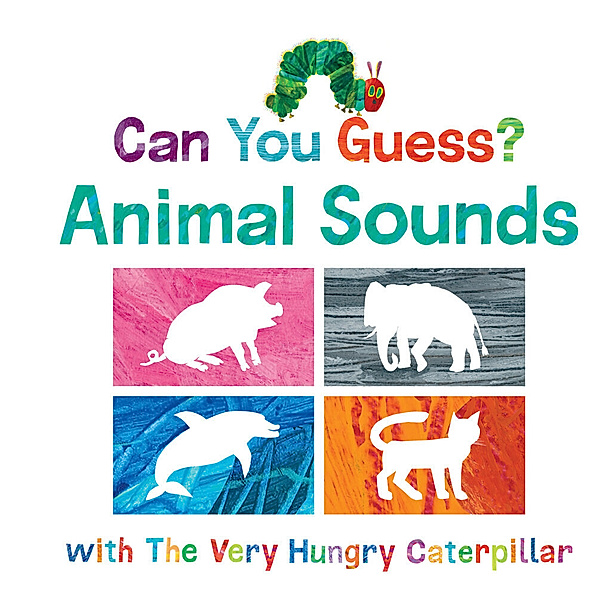 Can You Guess? Animal Sounds with The Very Hungry Caterpillar, Eric Carle