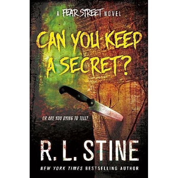 Can You Keep a Secret?, R. L. Stine
