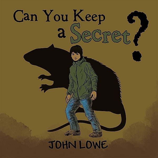 Can You Keep a Secret?, John Lowe